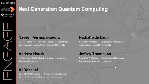 Thumbnail for entry Engage 2021 - Next Generation Quantum Computing