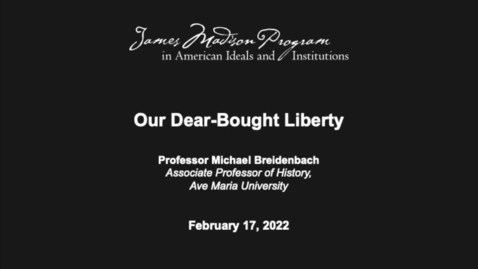 Thumbnail for Our Dear-Bought Liberty