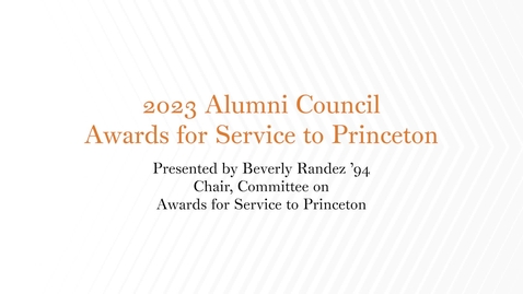 Thumbnail for 2023 Awards for Service to Princeton