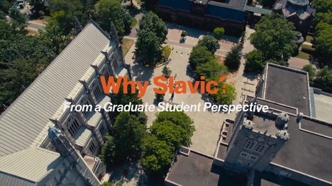 Thumbnail for Graduate Student - Why Slavic