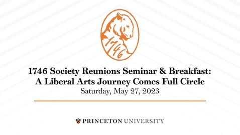 Thumbnail for 1746 Society Reunions Seminar 2023
