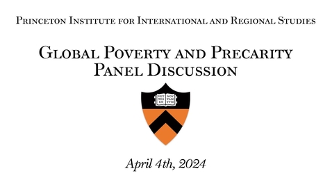 Thumbnail for Global Poverty and Precarity (4.4.24)