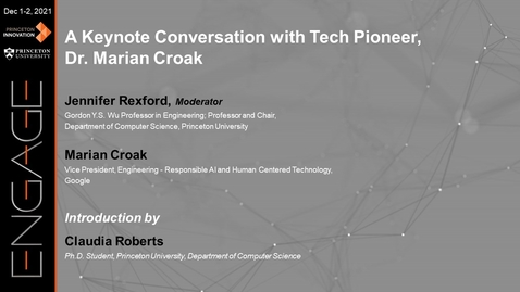 Thumbnail for Engage 2021 - A Keynote Conversation with Tech Pioneer, Marian Croak