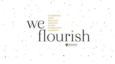 Thumbnail for entry We Flourish Alumni Conference: Admissions and Financial Aid at Princeton University