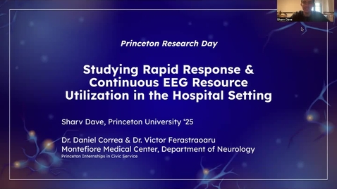 Thumbnail for Studying Rapid Response &amp; Continuous EEG Resource Utilization in the Hospital Setting, Sharv Dave, UG '25 (7348B209)