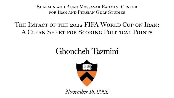 The Impact of the 2022 FIFA World Cop on Iran: A Clean Sheet for Scoring Political Points