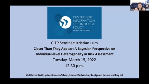 Thumbnail for CITP Seminar: Kristian Lum - Closer Than They Appear: A Bayesian Perspective on Individual-level Heterogeneity in Risk Assessment