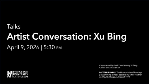 Thumbnail for Artist Conversation: Xu Bing