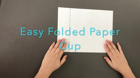 Thumbnail for Paper Cup Tutorial with Faith Meitl '23