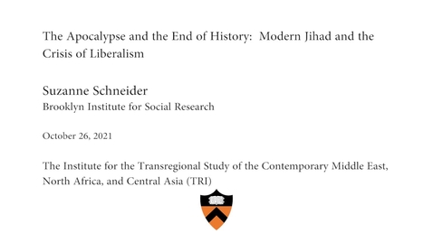 Thumbnail for TRI Talk: The Apocalypse and the End of History: Modern Jihad and the Crisis of Liberalism&quot;