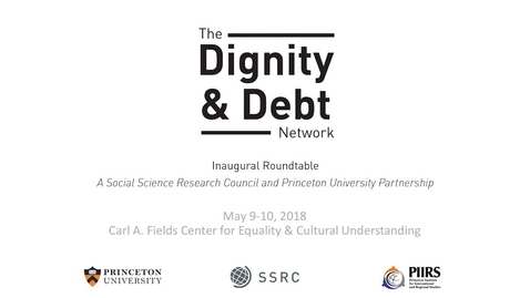 Thumbnail for The Dignity &amp; Debt Network Confernece - It’s Not Fair: The Backlash Against Globalization &amp; Financial Deepening