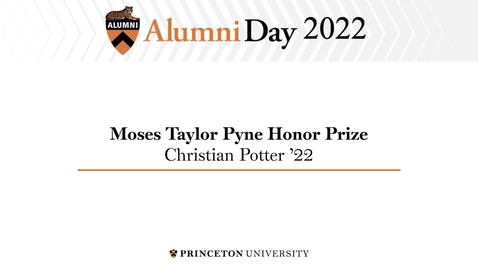 Thumbnail for 2022 Alumni Day Pyne Prize: Christian Potter '22