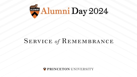 Thumbnail for 2024 Alumni Day: Service of Remembrance