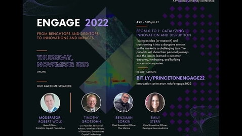 Thumbnail for entry From 0 to 1: Catalyzing Innovation and Disruption - Engage 2022