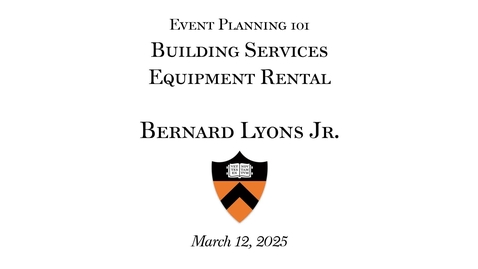 Thumbnail for 2025 Event Planning 101: &quot;Building Services - Equipment Rental&quot;