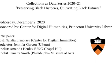 Thumbnail for Preserving Black Histories, Cultivating Black Futures