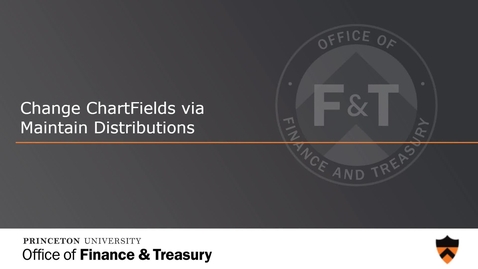 Thumbnail for Change ChartFields via Maintain Distributions