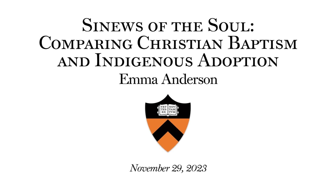 Sinews of the Soul: Comparing Christian Baptism and Indigenous Adoption