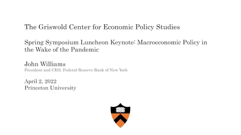 Thumbnail for The Griswold Center Spring Symposium Keynote: Macroeconomic Policy in the Wake of the Pandemic