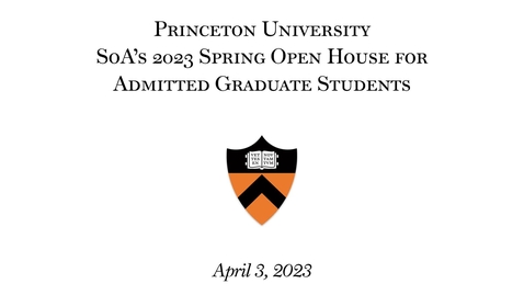 Thumbnail for SoA Spring 2023 Open House for Admitted Graduate Students