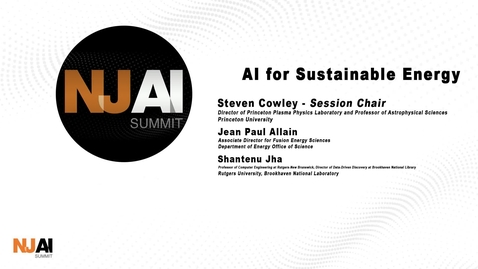 Thumbnail for entry NJ AI Summit - AI for Sustainable Energy