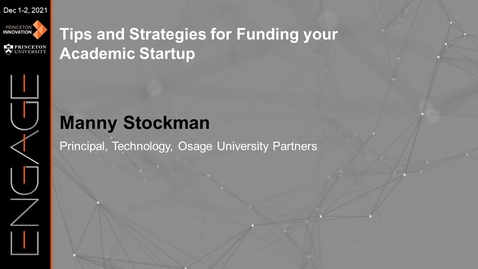 Thumbnail for entry Engage 2021 - Tips and Strategies for Funding your Academic Startup