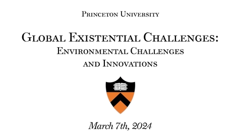 Thumbnail for Global Existential Challenges - Environmental Challenges and Innovations (3.08.24)