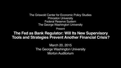 Thumbnail for entry THE FED AS REGULATOR CONFERENCE PART 2