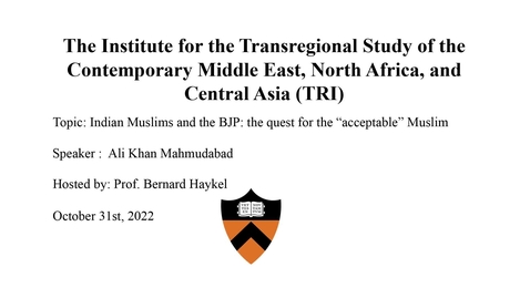 Thumbnail for 10.31.22 Indian Muslims and the BJP: the quest for the “acceptable” Muslim