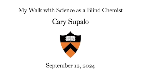 Thumbnail for Lunch and Keynote Address: My Walk with Science as a Blind Chemist