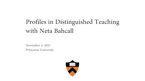 Thumbnail for Profiles in Distinguished Teaching with Neta Bahcall