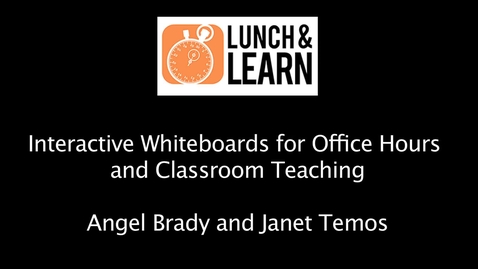 Thumbnail for entry Lunch &amp; Learn: SMART Tech­nolo­gies at Prince­ton