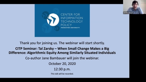 Thumbnail for CITP Seminar: Tal Zarsky and Jane Bambauer: When Small Change Makes a Big Difference: Algorithmic Equity Among Similarly Situated Individuals