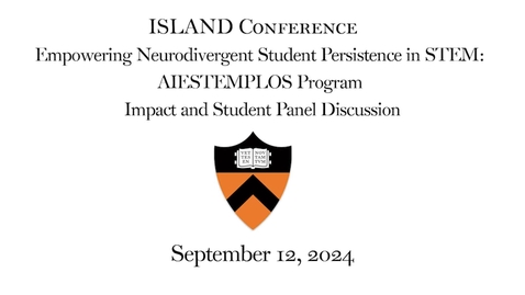Thumbnail for Empowering Neurodivergent Student Persistence in STEM AIESTEMPLOS Program Impact and Student Panel Discussion