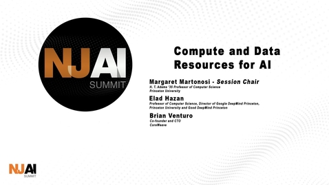 Thumbnail for NJ AI Summit - Compute and Data Resources for AI