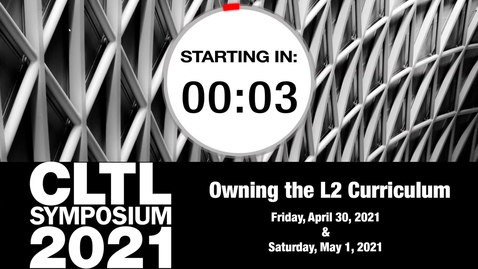 Thumbnail for CLTL Symposium 2021 Day 1 Opening Remarks