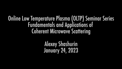 Thumbnail for OLTP24January2023_A Shashurin