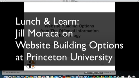 Thumbnail for Lunch &amp; Learn: Jill Moraca on Website options at Princeton University