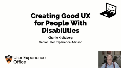 Thumbnail for entry Creating Good UX for People with Disabilities