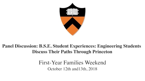 Thumbnail for First-Year Families Weekend Panel 4  : Engineering 