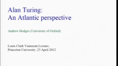 Thumbnail for entry Alan Turing: An Atlantic Perspective