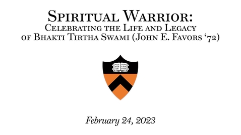 Thumbnail for entry Spiritual Warrior: Celebrating the Life And Legacy of Bhakti Tirtha Swami (John E. Favors '72)