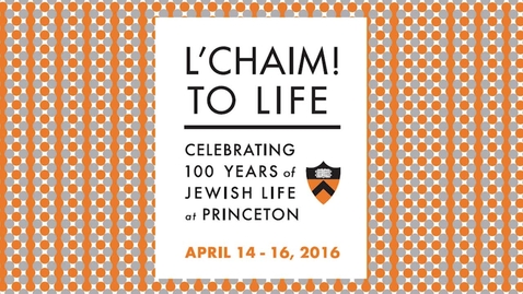 Thumbnail for entry L'CHAIM! to Life - Closing Reception &amp; Dinner with remarks by Mark Wilf '84, Owner &amp; President, Minnesota Vikings