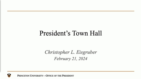 Thumbnail for President's Town Hall - 2/21/2024