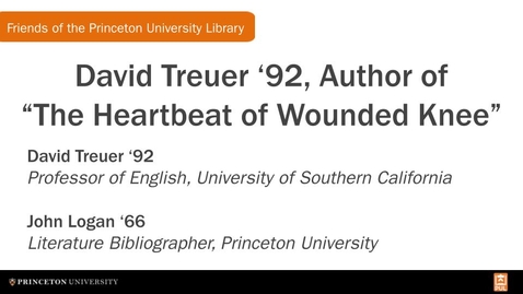 Thumbnail for entry David Treuer '92, Author of 'The Heartbeat of Wounded Knee' (FPUL Small Talk)