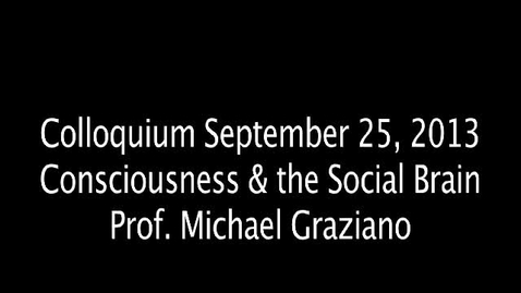 Thumbnail for Consciousness and the Social Brain