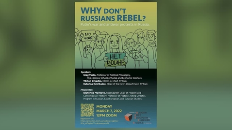 Thumbnail for Why Don't Russians Rebel? Putin’s war and political opposition in Russia