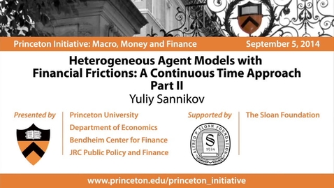 Thumbnail for entry Heterogeneous Agent  Models with Financial Frictions: A Continuous Time Approach -Part II 