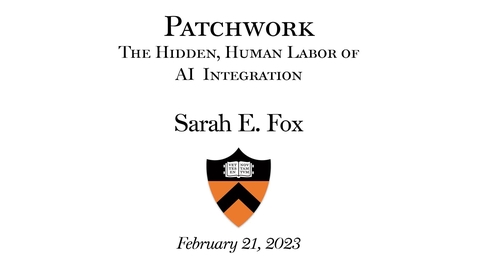 Thumbnail for entry Patchwork: The Hidden, Human Labor of AI Integration within Essential Work