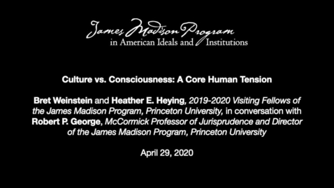 Thumbnail for entry Culture vs. Consciousness: A Core Human Tension